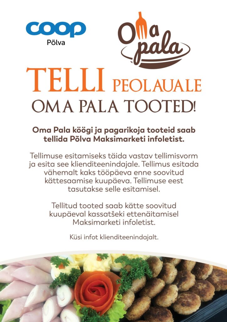 telli oma pala tooteid peolauale juhend